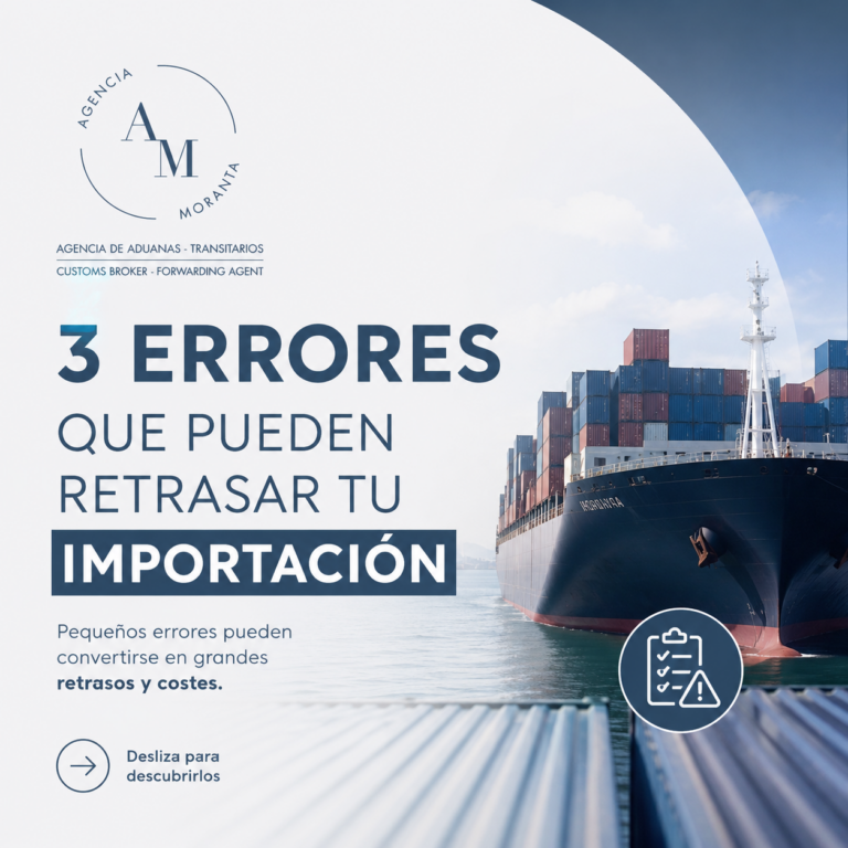 3 errores que pueden retrasar tu importación (y cómo evitarlos)